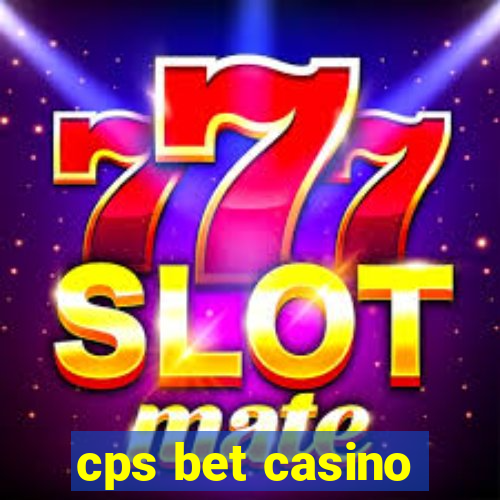 cps bet casino